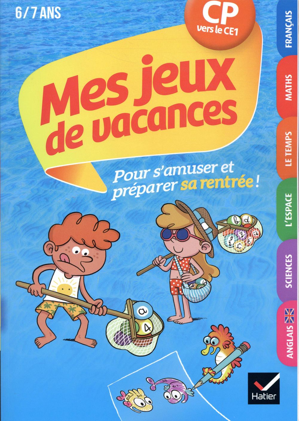 - MES JEUX DE VACANCES DU CP VERS LE CE1- 2019 - MES JEUX DE VACANCES DU CP VERS LE CE1- 2019